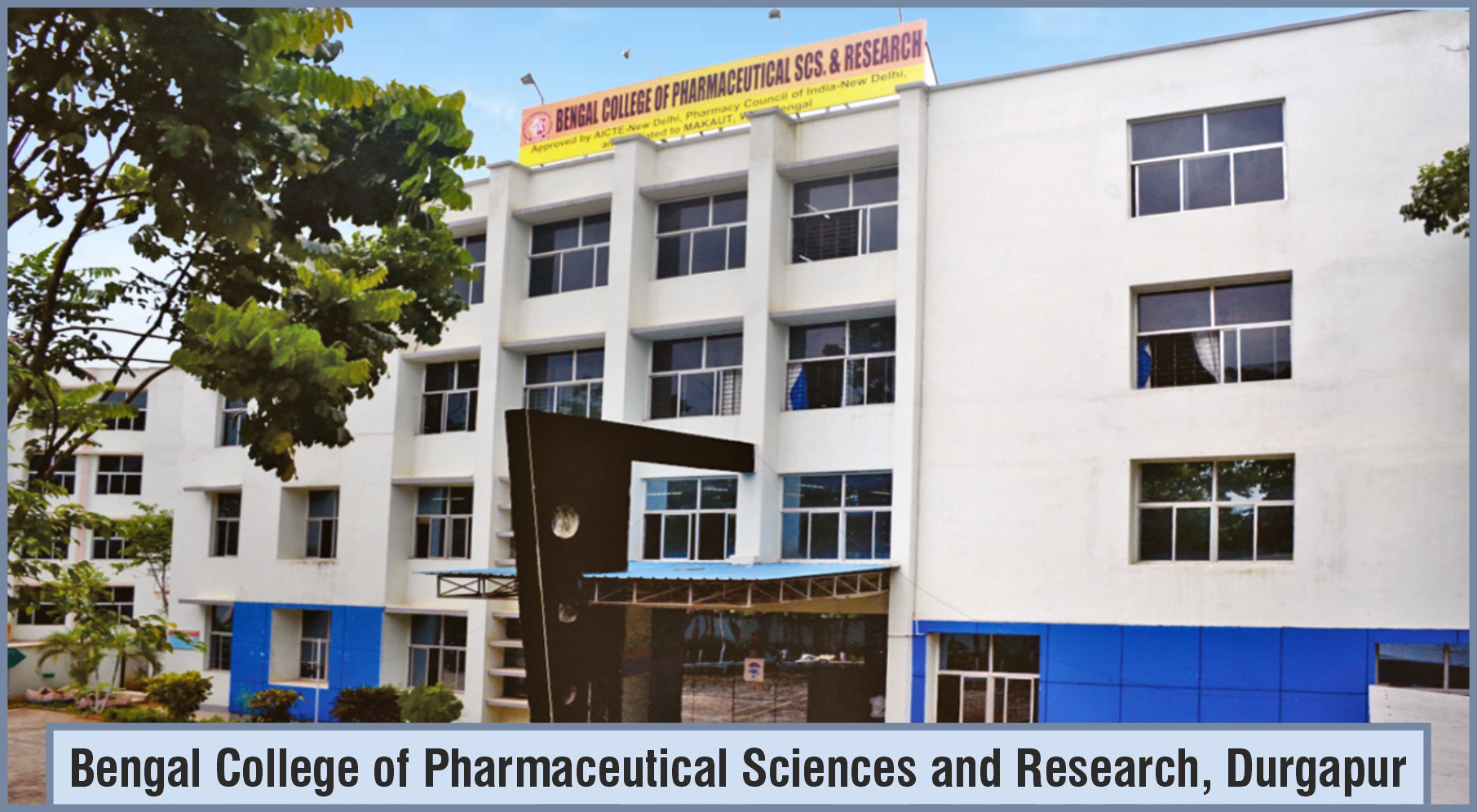 Bengal College of Pharmaceutical Sciences and Research, Durgapur