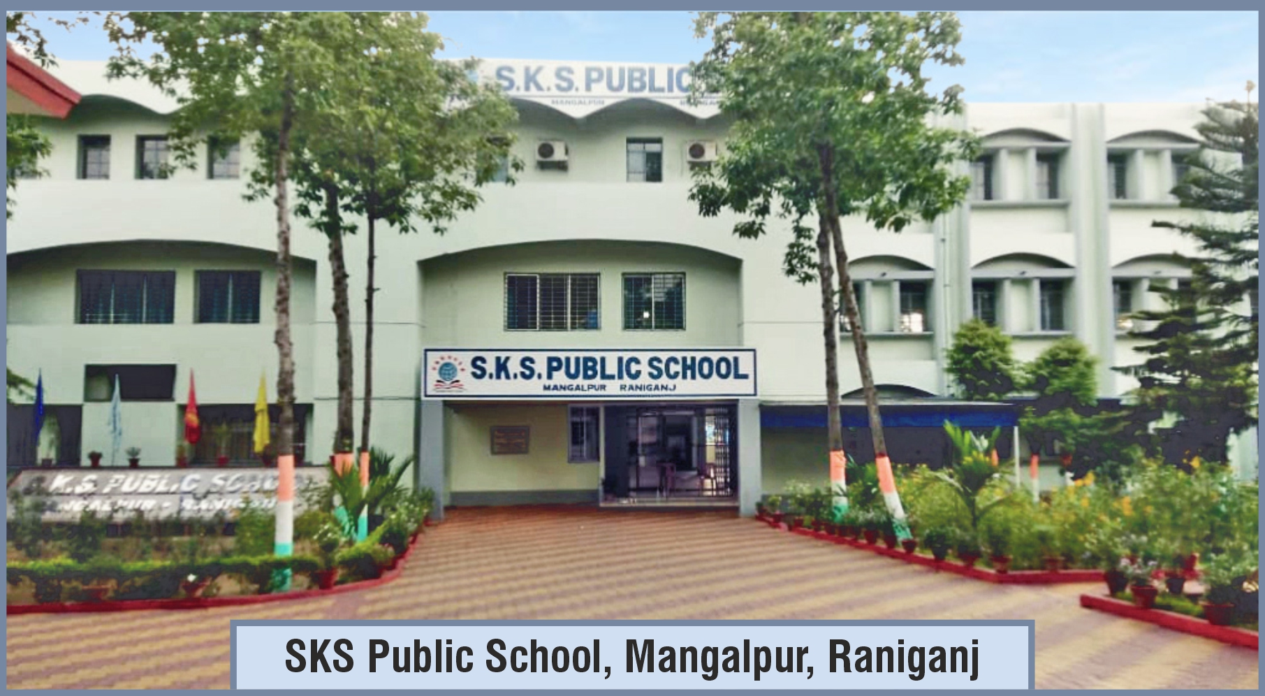 SKS Public School, Mangalpur, Raniganj